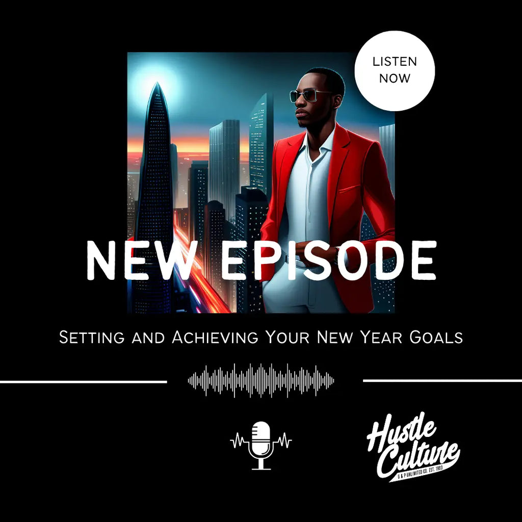 Goal Setting Mastery: a Podsync Episode Guide