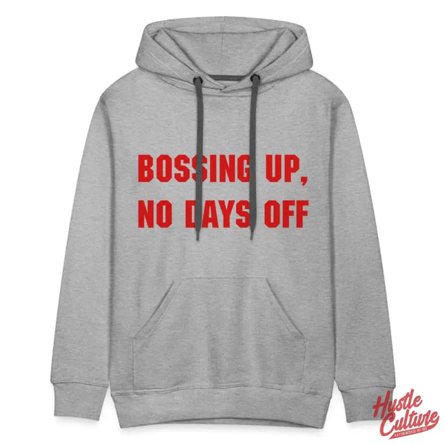 Ambition & Perseverance Hoodie By Hustle Culture: Grey Hoodie With ’bo Up’ Design