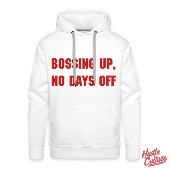 Ambition & Perseverance Hoodie By Hustle Culture: White Hoodie With ’bo Up’ Design