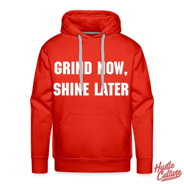 Red Dedication Pullover Hoodie By Hustle Culture With ’grind Now Shine Later’ Slogan