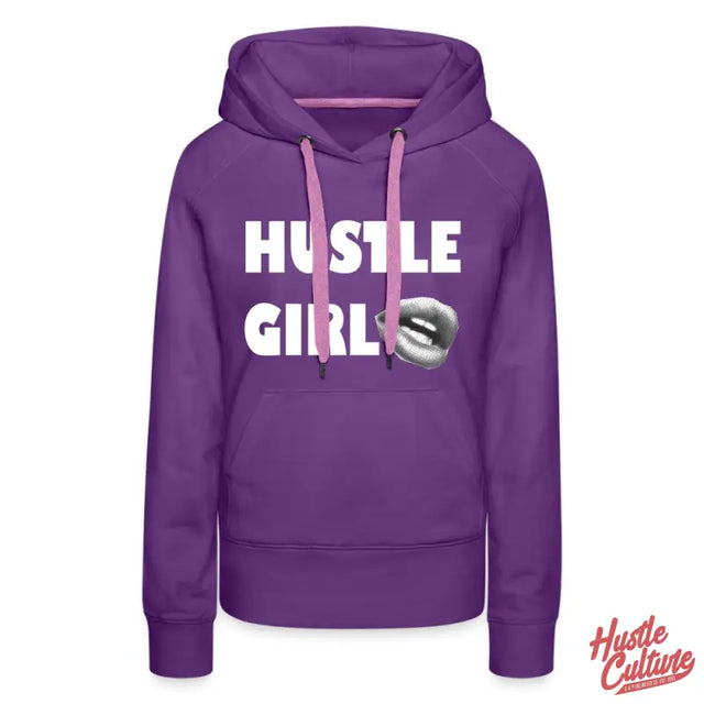Empowering Girl Hoodie - Hustle Girl Women’s Premium Hoodie