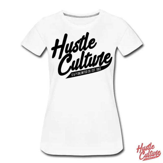 Hustle Culture Women’s Premium Tee Displayed In a Product Named ’hu Hust It Women’s Premium t Shirt’