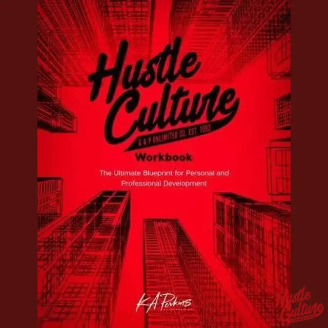 Red Book Cover Displaying Black And White City Image: Hustle Culture Workbook By k a Perkins